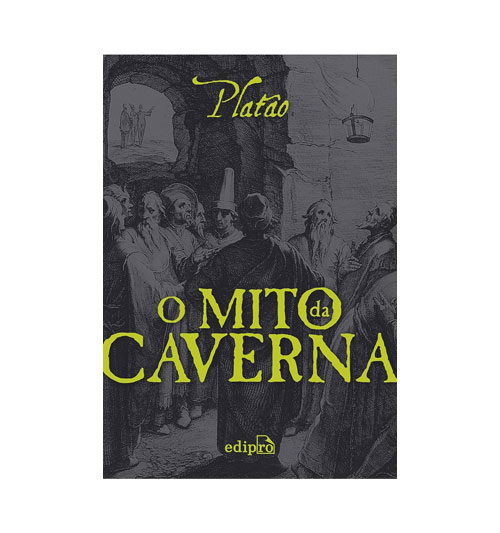 Livro – O Mito da Caverna